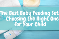 Online Shopping Tips for Baby Feeding Sets Made Easy